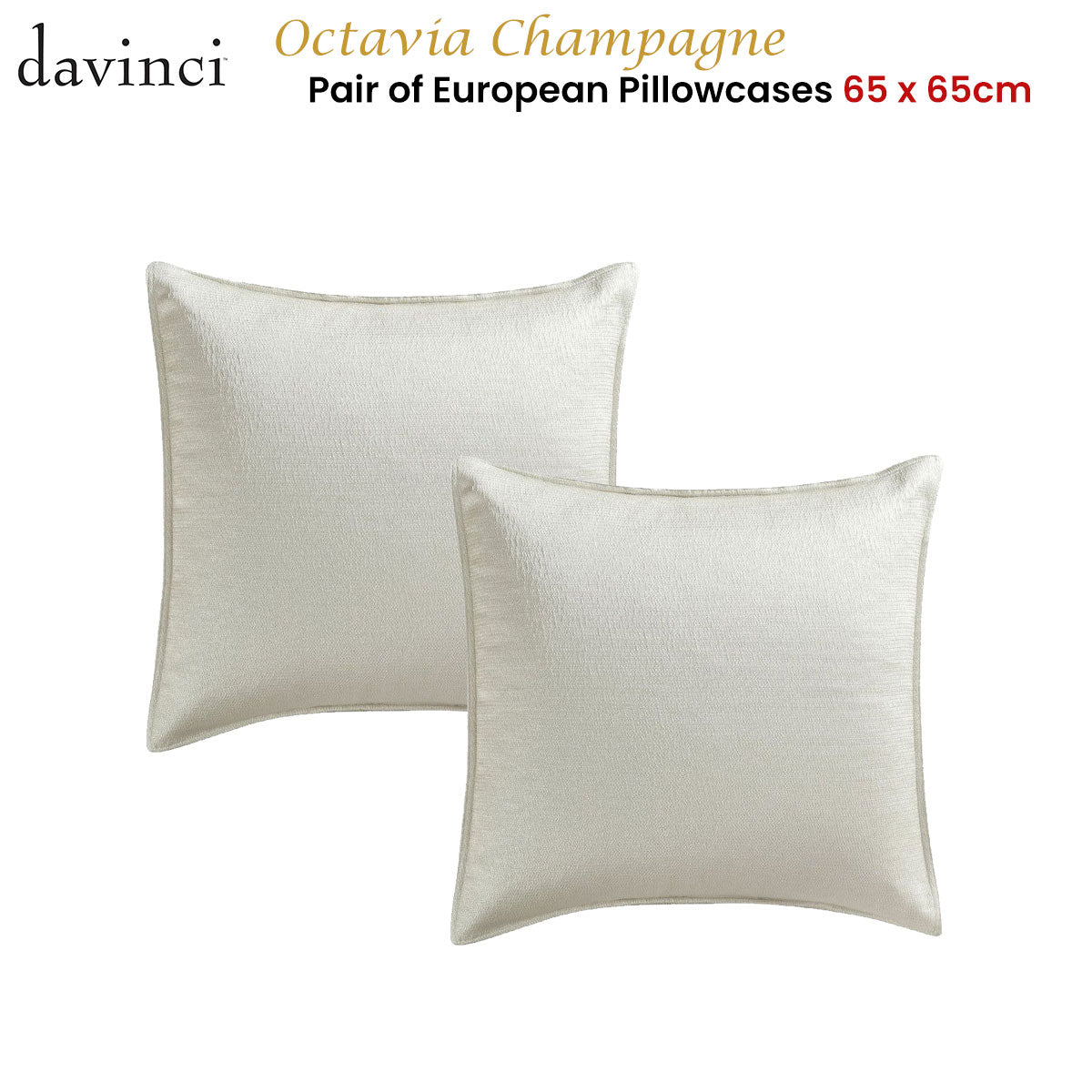 Davinci Octavia Champagne Pair of European Pillowcases 65 x 65 cm