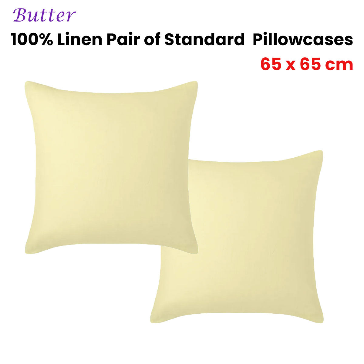 Vintage Design Homewares 100% Linen Pair of European Pillowcases Butter 65 x 65 cm